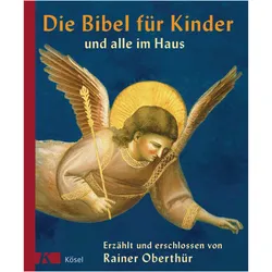Die Bibel für Kinder und alle im Haus, Kinderbücher von Rainer Oberthür