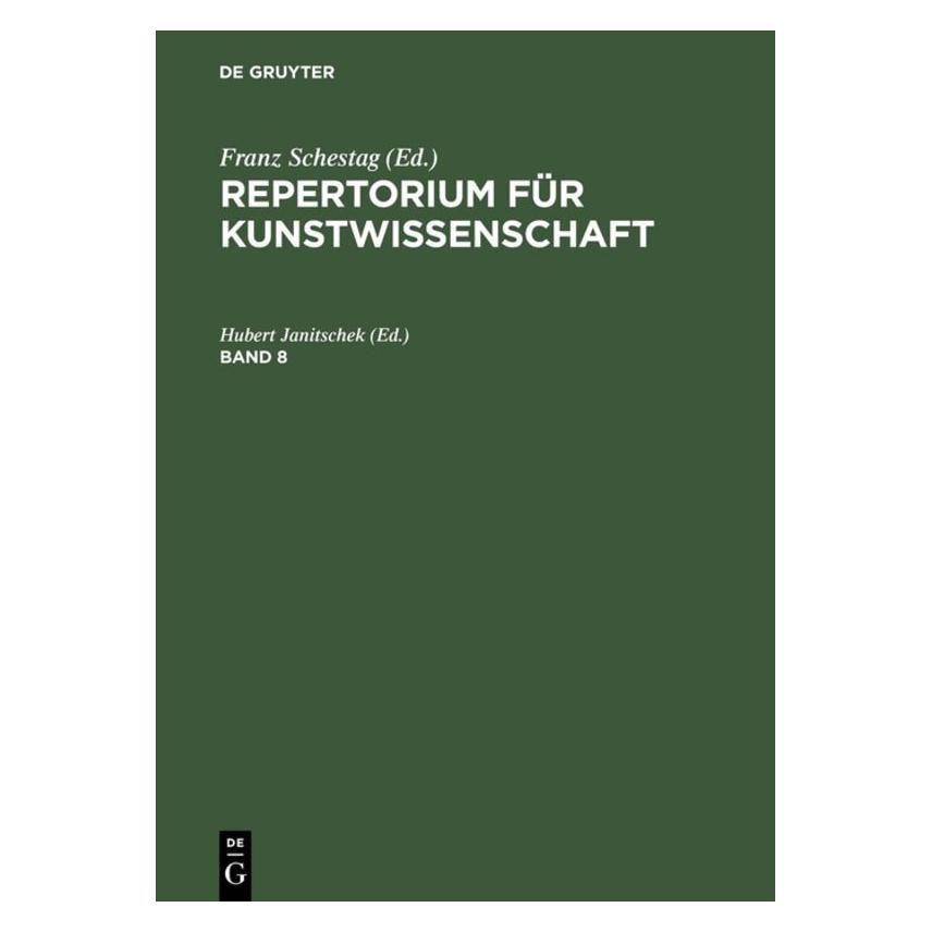 De Gruyter Repertorium für Kunstwissenschaft. Band (Deutsch, Hardcover, Hubert Janitschek) (67771502)