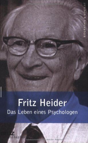 Fritz Heider - Das Leben eines Psychologen. Eine Autobiographie - Preis vom 09.10.2026 07:28:09 h