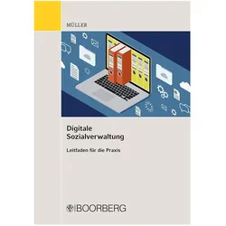Digitale Sozialverwaltung, Fachbücher von Henning Müller