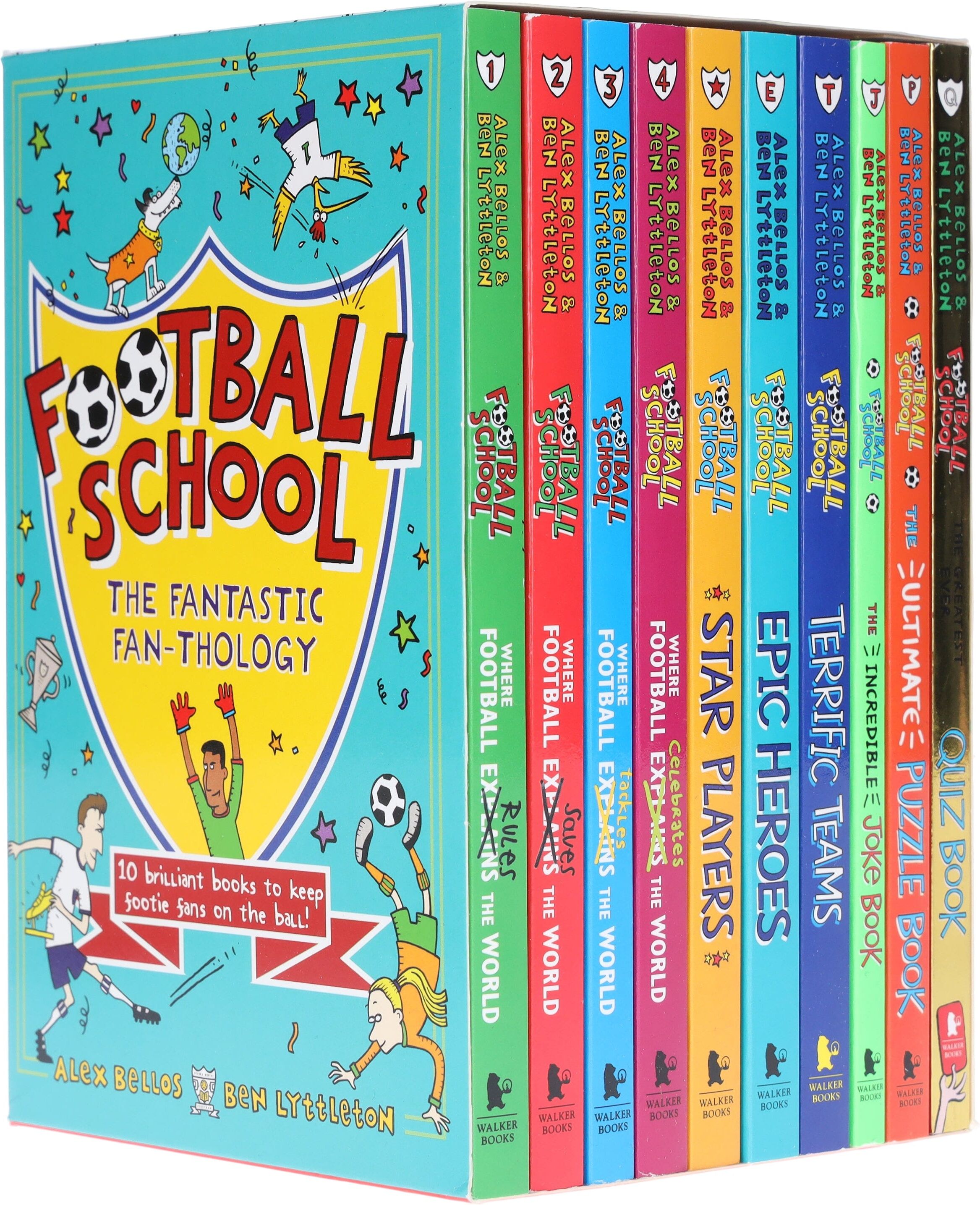 Football School The Fantastic Fan-Thology By Alex Bellos & Ben Lyttleton: illustrated 10 Books Collection Box Set - Ages 7+ - Paperback Walker Books Ltd