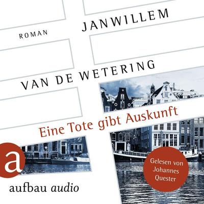 Eine Tote gibt Auskunft - Janwillem van de Wetering, Audio, 9783757020835