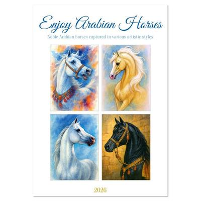 Enjoy Arabian Horses (Desk Calendar 2026 DIN A5 portrait), CALVENDO 12 Month DeskCalendar