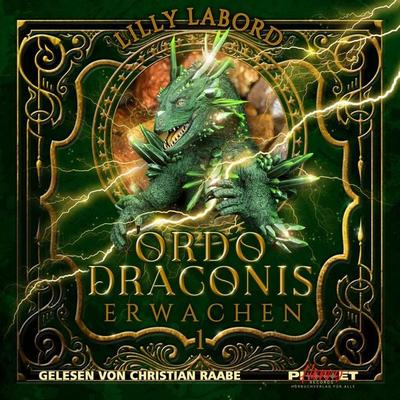 Ordo Draconis - Erwachen - Lilly Labord, Audio, 4071498051580