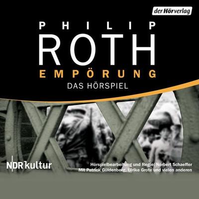 Empörung - Philip Roth, Audio, 9783844518665