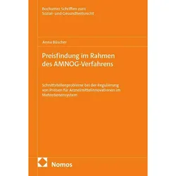 Preisfindung im Rahmen des AMNOG-Verfahrens, Fachbücher von Anna Büscher