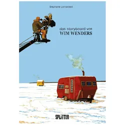 Das Storyboard von Wim Wenders, Comics + Manga von Stéphane Lemardelé
