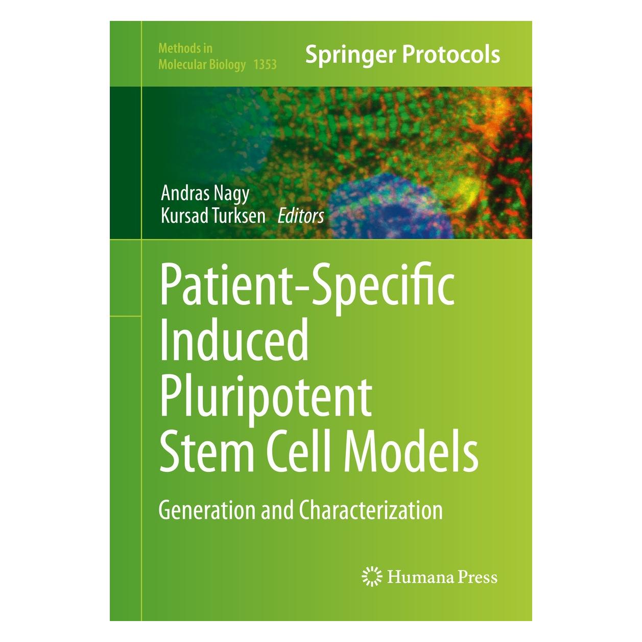 Springer Patient-Specific Induced Pluripotent Stem Cell Models (Englisch, Hardcover, Andras Nagy, Kursad Turksen) (9781493930333)