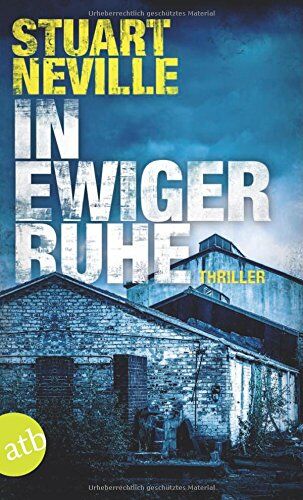 Stuart Neville - In ewiger Ruhe: Thriller - Preis vom 17.10.2026 19:25:27 h