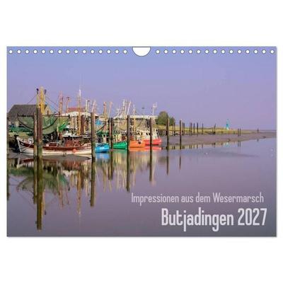 Impressionen aus dem Wesermarsch - Butjadingen 2027 (Wandkalender 2027 DIN A4 quer), CALVENDO Monatskalender