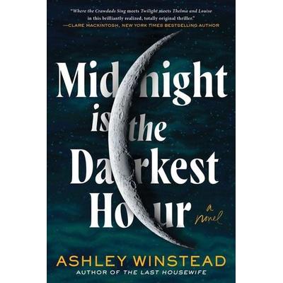 Midnight Is the Darkest Hour, Taschenbuch von Ashley Winstead, Sourcebooks, 978-1-72826-999-3