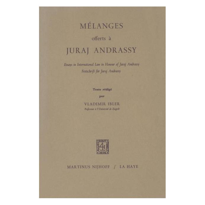 Springer Mélanges Offerts à Juraj Andrassy (Englisch, V. Ibler) (63663210)