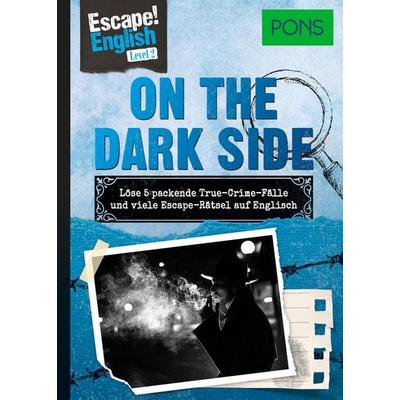PONS Escape! English - Level 2 - On the Dark Side, Taschenbuch von Ulrike Wolk,Annekatrin Baumann, PONS Langenscheidt GmbH