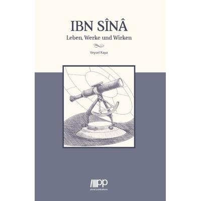 Ibn Sina, Taschenbuch von Veysel Kaya, PLURAL Publications, 978-3-949982-28-6