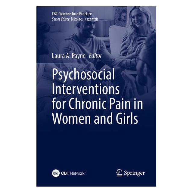 Springer Psychosocial Interventions for Chronic Pain in Women and Girls (Englisch, Hardcover, Laura A. Payne) (59915457)