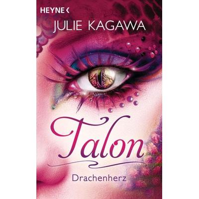Talon – Drachenherz, Taschenbuch von Julie Kagawa, Heyne, 978-3-453-32254-7
