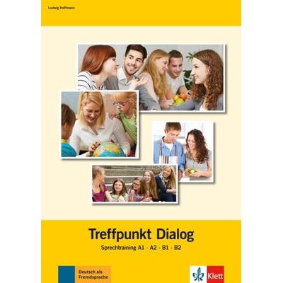 Treffpunkt Dialog, Geheftet von Ludwig Hoffmann, Klett Sprachen GmbH, 978-3-12-607125-3