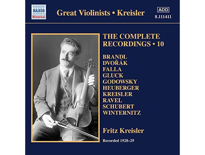 Fritz Kreisler : the Complete Recordings, Vol. 10