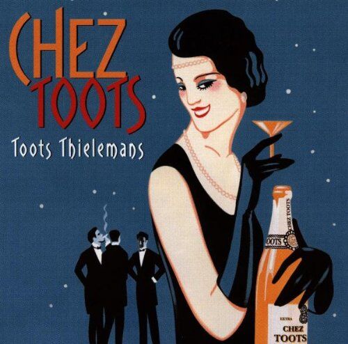 Toots Thielemans - Chez Toots - Preis vom 19.10.2026 19:33:35 h
