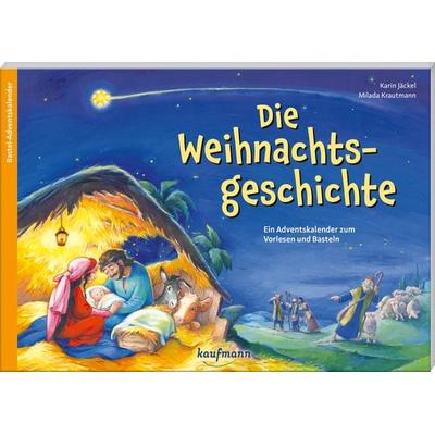 Die Weihnachtsgeschichte
