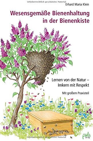 Erhard Maria Klein - Wesensgemäße Bienenhaltung in der Bienenkiste: Lernen von der Natur - Imkern mit Respekt - Preis vom 02.10.2026 23:42:20 h