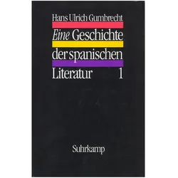 Gumbrecht,H.U.:Gesch.d.span.Liter.1-2, Schulbücher von Hans Ulrich Gumbrecht