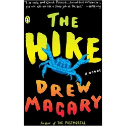 The Hike, Belletristik von Drew Magary