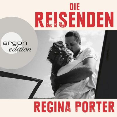 Die Reisenden - Regina Porter, Audio, 9783732417537