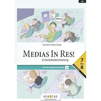 Medias In Res! L4. 7–8. Schularbeitentraining, Taschenbuch von Wolfram Kautzky,Oliver Hissek, VERITAS Verlags- und Handelsgesellschaft m.b.H.,