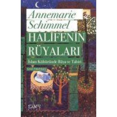 Halifenin Rüyalari, Taschenbuch von Annemarie Schimmel, Sufi Kitap
