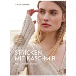 Stricken mit Kaschmir, Ratgeber von Claudia Laermann