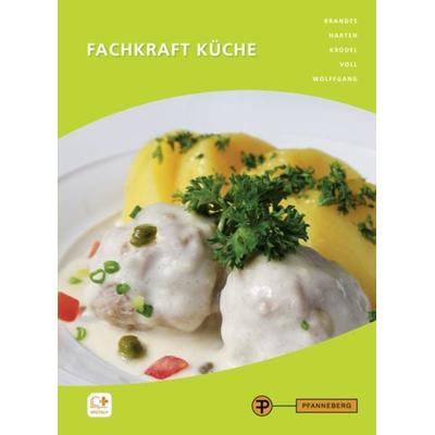Fachkraft Küche, Taschenbuch von Thomas Wolffgang,Frank Brandes,Conrad Krödel,Heike Harten,Marco Voll, Pfanneberg, 978-3-8057-0826-5