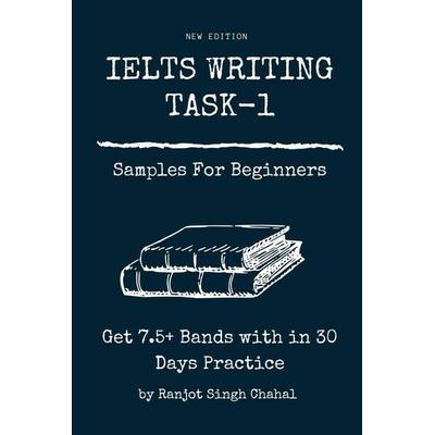 IELTS WRITING TASK-1 Samples For Beginners, Taschenbuch von Ranjot Singh Chahal, Notion press