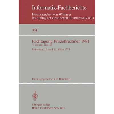 Fachtagung Prozeßrechner 1981, Taschenbuch von , Springer Berlin, 978-3-540-10617-3