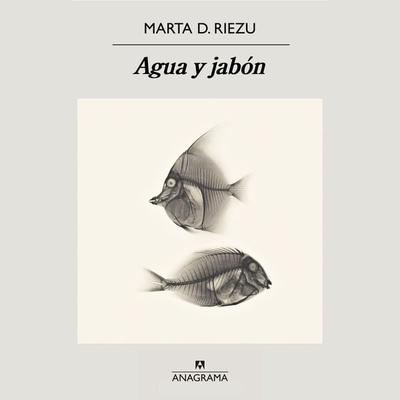 Agua y jabón - Marta D. Riezu, Audio, 9788433926913