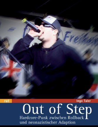 Ingo Taler - Out of Step: Hardcore-Punk zwischen Rollback und neonazistischer Adaption - Preis vom 09.10.2026 07:28:09 h
