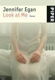 Jennifer Egan - Look at Me: Roman - Preis vom 19.10.2026 19:33:35 h