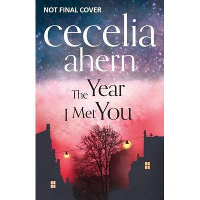Ahern, C: Year I Met You, Taschenbuch von Cecelia Ahern, HarperCollins