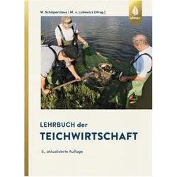 Lehrbuch der Teichwirtschaft, Fachbücher von Mathias von Lukowicz, Wilhelm Schäperclaus