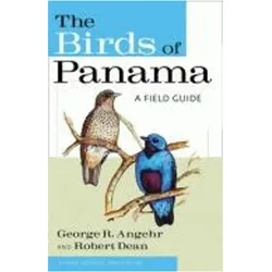 The Birds of Panama: A Field Guide, Ratgeber von Robert Dean, George Angehr