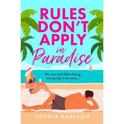 Rules Don't Apply in Paradise, Taschenbuch von Sophia Karlson, HarperCollins, 978-0-00-873368-1