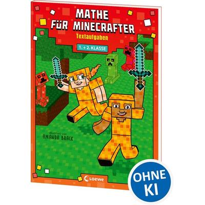Mathe für Minecrafter - Textaufgaben, Taschenbuch von , Loewe, 978-3-7432-0598-7