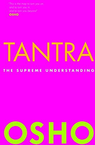 Osho - Tantra: The Supreme Understanding - Preis vom 09.10.2026 07:28:09 h
