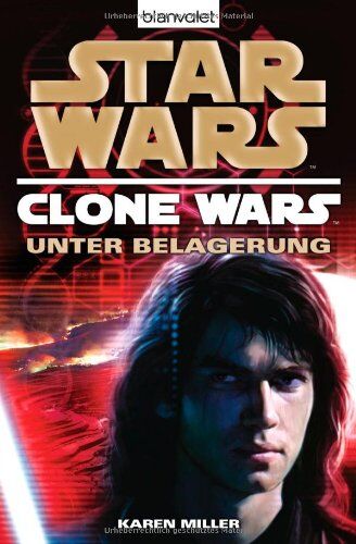 Karen Miller - Star Wars(TM) Clone Wars 5: Unter Belagerung - Preis vom 14.10.2026 23:07:16 h