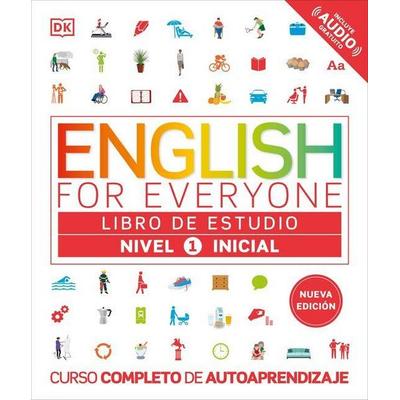 English for Everyone Nivel 1 Inicial: Libro de Estudio, Taschenbuch von DK, Dorling Kindersley USA