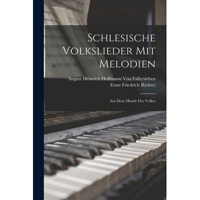Schlesische Volkslieder Mit Melodien -