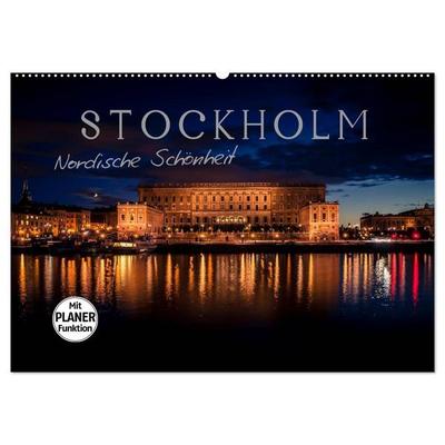 Stockholm - Nordische Schönheit (Wandkalender 2026 DIN A2 quer), CALVENDO Monatskalender