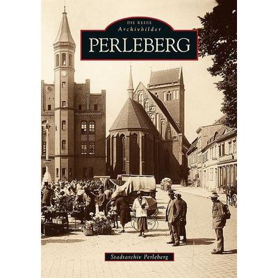 Perleberg, Taschenbuch von Stadtarchiv Perleberg, Sutton, 978-3-86680-720-4
