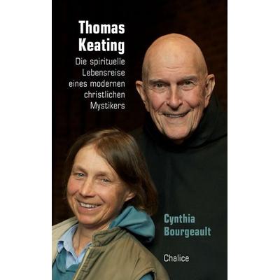 Thomas Keating, Taschenbuch von Cynthia Bourgeault,Thomas Keating, Chalice, 978-3-942914-87-1