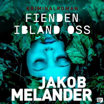 Fienden ibland oss - Jakob Melander, Audio, 9789180558105